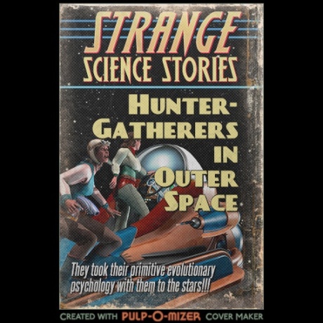 hunter-gatherers in outer space